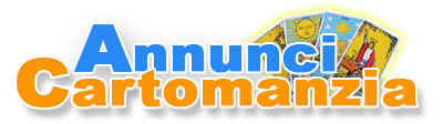 ANNUNCI CARTOMANZIA - Inserzione Annuncio FREE per 25 giorni Standard